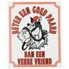 Bord Epplejeck Beter Een Goed Paard .... 