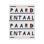 Paardentaal - Communiceren met paarden in hun eigen taal 