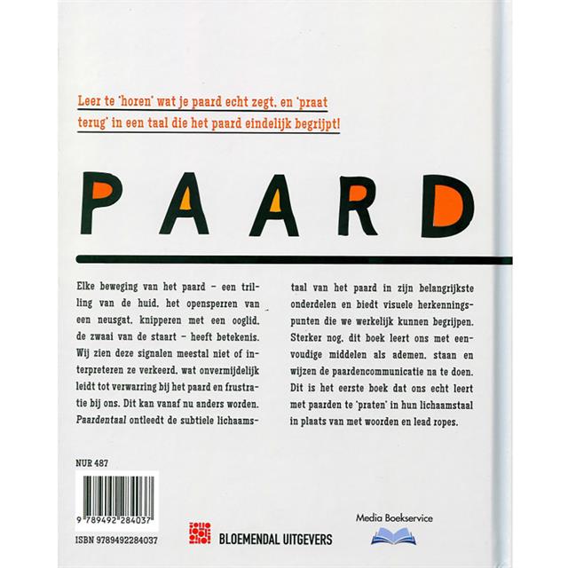 Paardentaal - Communiceren met paarden in hun eigen taal 